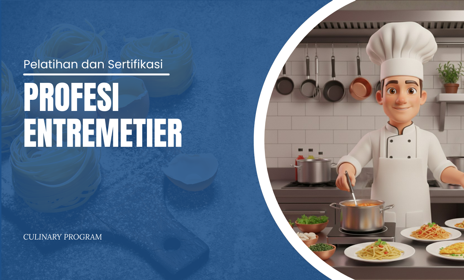 Program Profesi Entremetier